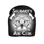 Solidarity Axe Club