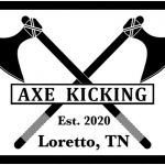 Axe Kicking – Loretto TN